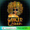Black Women Afro Hair Art Cancer Queen Cancer Birthday T Shirt copy
