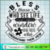 Bless those who see life copy