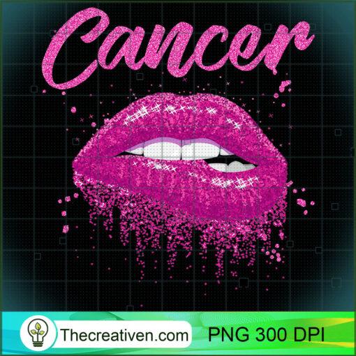 Cancer Zodiac Birthday Pink Lips T Shirt for Black Women copy