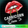 Capricorn Queen December January Birthday Sexy Lip Girl T Shirt copy