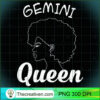 Gemini Queen Horoscope Birthday Gift For Girls Women Long Sleeve T Shirt copy