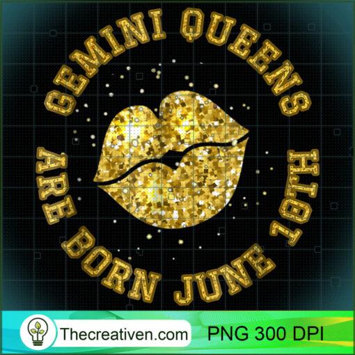 Gemini Queen Shirt June 10th Gold Lips copy