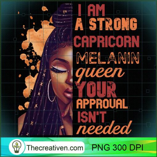 I Am Strong Capricorn Melanin Queen Cute Birthday Womens Sweatshirt copy