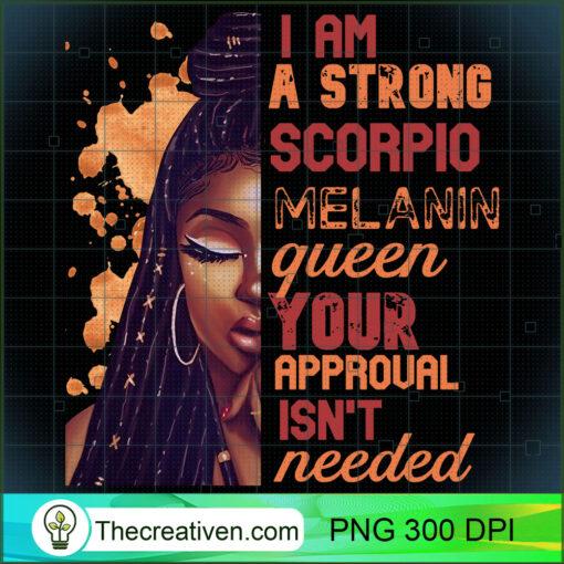 I Am Strong Scorpio Queen Birthday Zodiac Dreadlocks Woman Pullover Hoodie copy