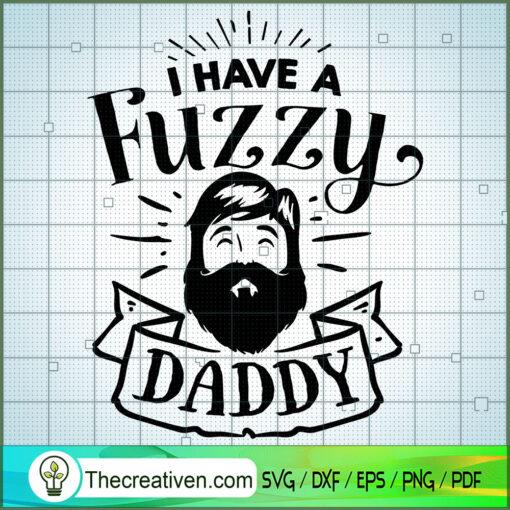 I Have a fuzzy daddy copy