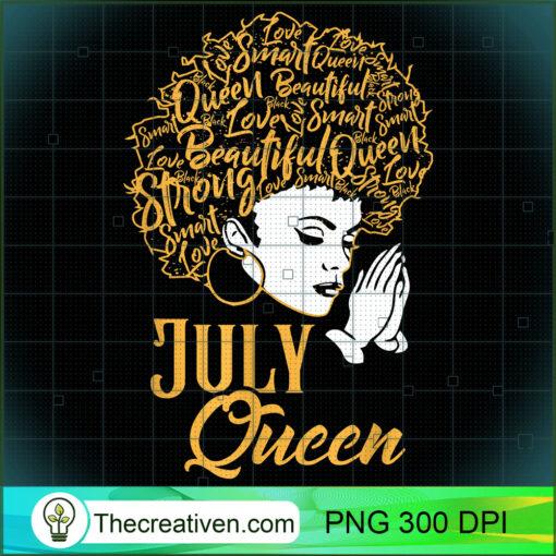 July Queen Prayer Shirt African Black Girl Cancer Leo Zodiac T Shirt copy 1