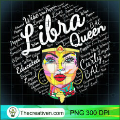 Libra Black Queen Melanin Black Girl PNG, Afro Women PNG, Libra Queen PNG, Black Women PNG