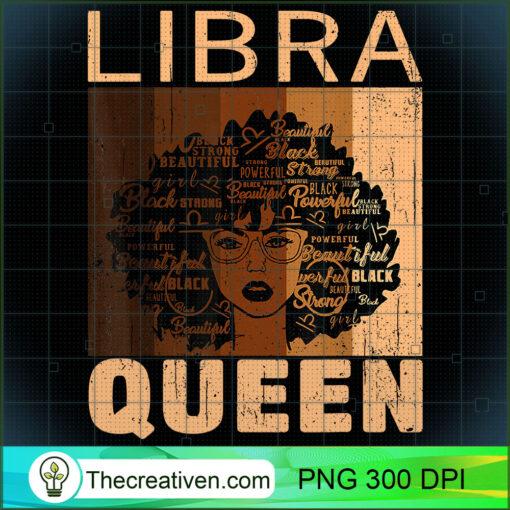 Libra Queen Afro Birthday Melanin Black African American T Shirt copy