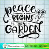 Peace begins in the garden copy