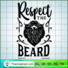 Respect the beard copy