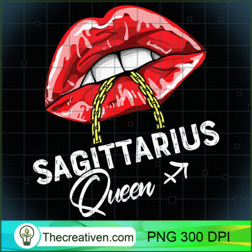 Sagittarius Queen November December Birthday Sexy Lip Girl T Shirt copy