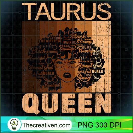 Taurus Queen Afro Birthday Melanin Black African American Premium T Shirt copy