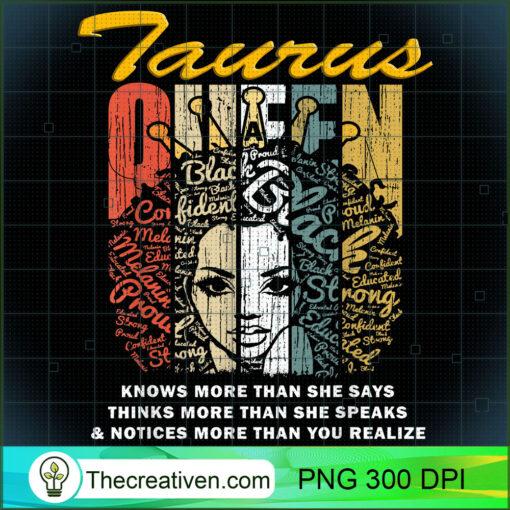 Taurus Queen Birthday Gift Shirt Knows More Than She Says T Shirt copy