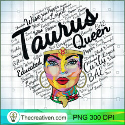 Taurus Queen Shirt Birthday Gift Melanin Taurus Black Girl T Shirt copy 1