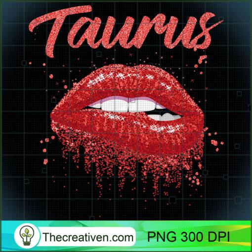 Taurus Zodiac Birthday Red Lips T Shirt for Black Women copy