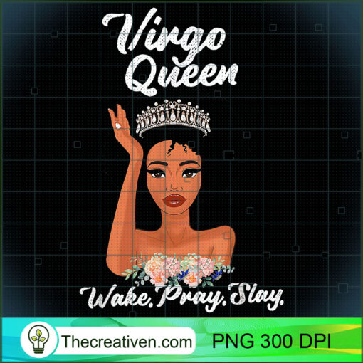 Virgo Queen Shirt Wake Pray Slay T Shirt copy