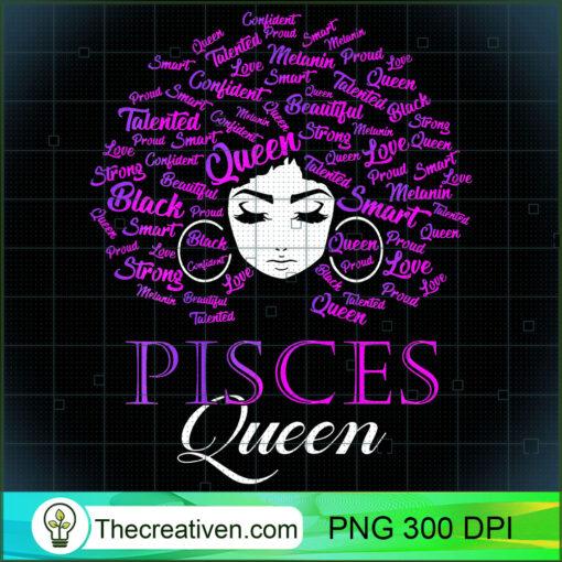 Womens Black Womens Afro Hair Pisces Queen Birthday Gift T Shirt copy