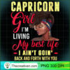 Womens Capricorn Girl Living My Best Life Birthday Black Queen V Neck T Shirt copy