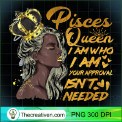 Womens Pisces Queen Birthday Zodiac Black Women PNG, Afro Women PNG, Pisces Queen PNG, Black Women PNG