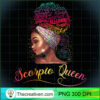 Womens Scorpio Queen Afro Women November October Melanin Birthday T Shirt copy