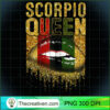 Womens Scorpio Queen Birthday African Black Girl Lips Gold T Shirt copy