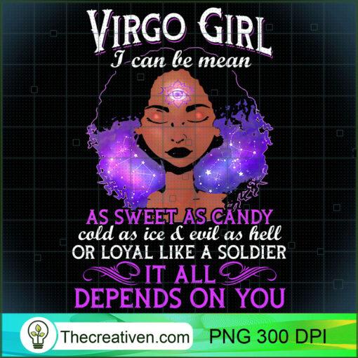 Womens Virgo Girl Are Born in August 23 September 22 T Shirt copy