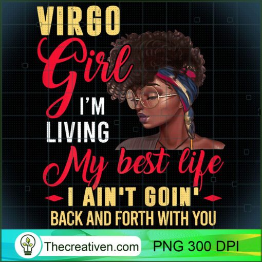 Womens Virgo Girl Living My Best Life Birthday Black Queen T Shirt copy