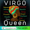 Womens Virgo Queen Afro Horoscope August 23 September 22 T Shirt copy