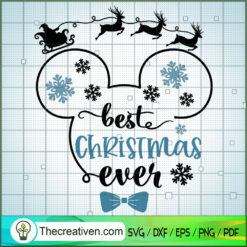 Best Christmas Ever Mickey Head SVG, Disney Christmas SVG, Mickey And Minnie SVG