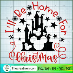 I'll Be Home For Christmas SVG, Disney Christmas SVG, Mickey And Minnie SVG