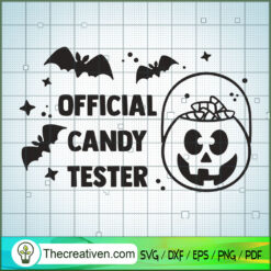 Official Candy Tester SVG, Halloween SVG, Boo SVG, Witch SVG