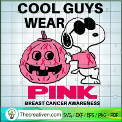 Cool Guys Wear Pink SVG, Snoopy Cancer SVG, Cancer Awareness SVG