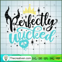 Perfectly Wiitched SVG, Villain Witches SVG, Disney SVG, Halloween SVG