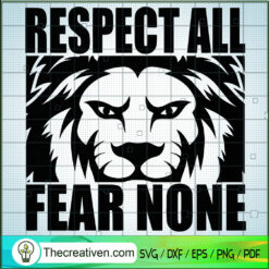 Lion HighSchool Mascot SVG, Lion Logo SVG, Respect All Fear None SVG