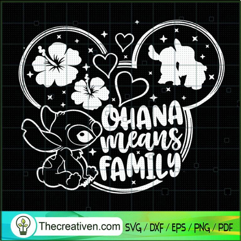 Ohana Means Family SVG, Stitch SVG, Mickey Head SVG - Premium ...