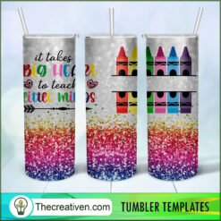 It Takes a Big Heart to teach Little Minds Skinny 20oz, Naruto 20oz Skinny Straight, Full Tumbler Wrap, PNG Digital File