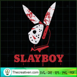 Slayboy SVG, Halloween SVG, Scary SVG, Horror SVG