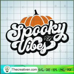 Spooky Vibes Pumpkin SVG, Halloween SVG, Pumpkin Scary SVG, Horror SVG