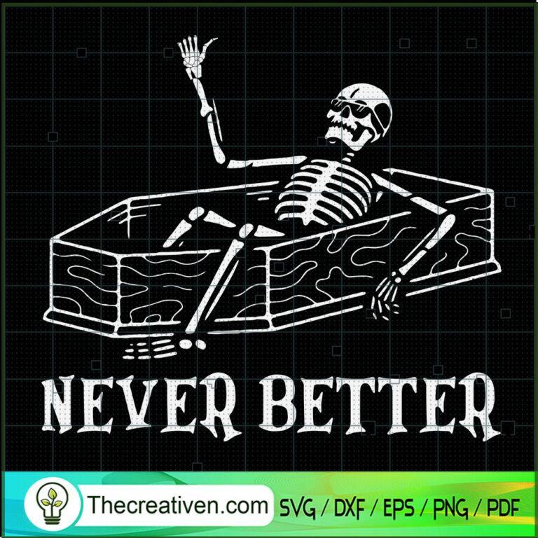 Skeleton Is In The Coffin Halloween SVG, Halloween SVG, Scary SVG, Oct ...