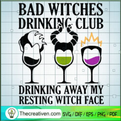 Bad Witches Drinking Club SVG, Halloween SVG, Scary SVG, Witches SVG