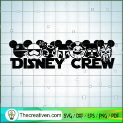 Disney Crew Star Wars SVG, Star Wars SVG, Disney SVG