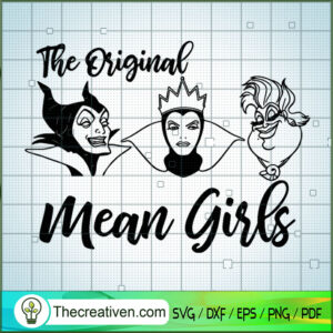 The Original Mean Girls SVG, Disney Bad Witches SVG, Halloween SVG ...