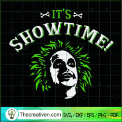 Its Showtime Beetlejuice SVG, Halloween SVG, Beetlejuice SVG, Horror SVG