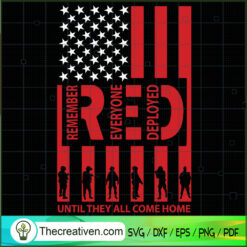 Red Until They All Come Home SVG, Army SVG, Veteran SVG
