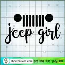 Jeep Girl SVG, Jeep Car SVG, Girl Lover SVG