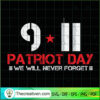 911 Patriot Day We Will 15369768 copy
