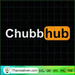 Chubbhub Funny SVG, Logo Hub SVG, Porn SVG