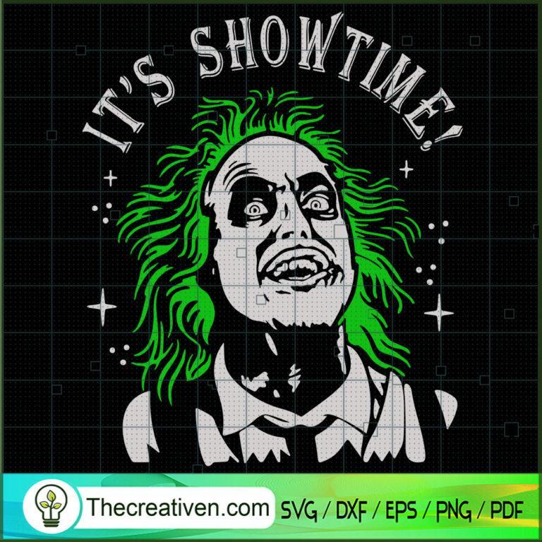 It's Showtime SVG, Beetlejuice SVG, Halloween SVG, Halloween Scary SVG ...