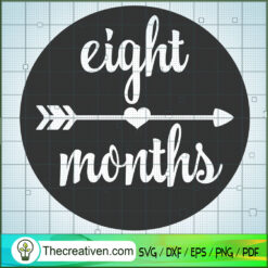 Eight Month SVG Free, Birthday SVG Free, Free SVG For Cricut Silhouette
