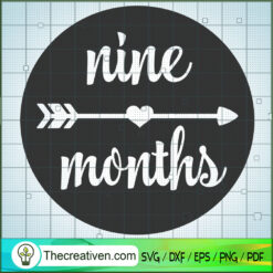 Nine Month SVG Free, Birthday SVG Free, Free SVG For Cricut Silhouette